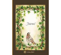 Vintage Aesthetic Design Writing Journal for Women: Charming 6 x 9 Nature Theme Notebook with Bird and Ivy Vine