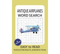 Vintage Airplane Word Search Puzzle Book: 50 Word Search Puzzles on Vintage Airplanes from 1903 to 1945