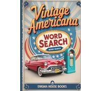 Vintage Americana Word Search: Word Searches with Easy to Read Print about Retro Advertisements & Iconic Brands and More | 6x9 inches, 110 pages | 50+ ... Gift for Vacations, Holiday and Free Times