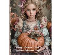 Vintage Autumn - Junk Journal & Ephemera Book: Pages for Crafting, Journaling, and Scrapbooking