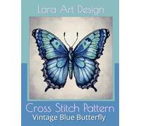 Vintage Blue Butterfly: Cross-Stitch Pattern: 16