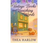 Vintage Books and Vanishing Words: A Comforting Sapphic Bookstore Romance by the Sea