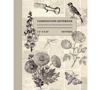 Vintage Botany Composition Notebook: 7.5x9.25 | College Rule | 150 Fully Lined Pages