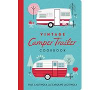 Vintage Camper Trailer Cookbook