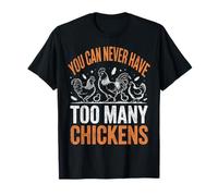 Vintage Can Never Have Too Many Chickens Tee Maglietta