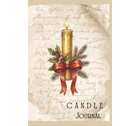 Vintage Candle Christmas Journal: Antique Parchment Writing Notebook (120 Lined Cream Pages, 6x9, Holiday Cozy Aesthetic)