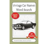 Vintage Car Names Word Search Puzzle Book: Word Searches with Easy to Read Print about Vintage Car, Automotive ,Classic Car Names and More | 6x9 ... Gifts for Vacations, Holiday and Free Times