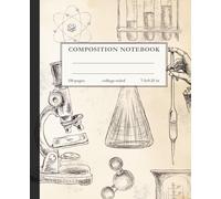 Vintage Chemistry Lab Notebook - College Ruled Composition Book Featuring Scientific Apparatus Illustration - 7.5 x 9.25 in: A College-Ruled Notebook for Chemistry Notes, Study, and Everyday Writing