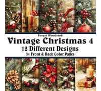 Vintage Christmas 4: Scrapbook Paper - 34 Front and Back Full Color Sheets - Gold Antique Junk Parchment Santa Tree Gifts Children - 8.5"x8.5"