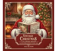 Vintage Christmas Coloring Book: 30 Detailed Designs Inspired by the 1950s and 1960s