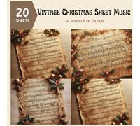 Vintage Christmas Sheet Music Scrapbook Paper: Christmas-Inspired Scrapbooking Paper for Journaling, Crafting, Origami, Collages, and Card Making | Double-Sided Decorative Sheets