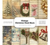 Vintage Christmas Sheet Music Scrapbook Paper: Double-Sided Decorative Craft Papers for JunkJournals, Wrapping, Card Making, Mixed Media & More