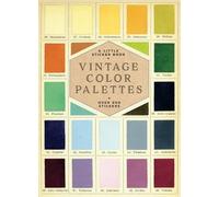 Vintage Color Palettes: A Little Sticker Book