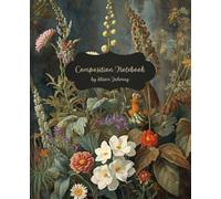 Vintage Composition Notebook - Classic College-Ruled Journal for Everyday Use: Floral retro cover | 110 pages | 7.5" x 9.25" | Ideal for school, journaling, or professional notes