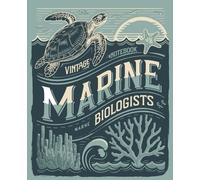Vintage Composition Notebook for Marine Biologists: Lined Journal for Ocean Scientists, Divers, and Nature Lovers . Classic Aesthetic - 110 Pages, 7.5 x 9.25 Inches