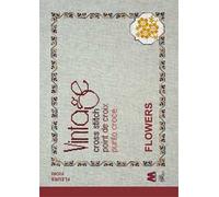 Vintage cross stitch. Flowers. Fiori. Ediz. italiana, inglese e francese