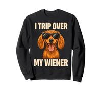 Vintage Dachshund Shirt I Trip Over My Wiener Felpa