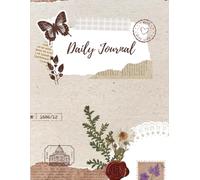 Vintage Daily Journal: Cottagecore Aesthetic Scrapbook Style Notebook: Large 8.5 x 11 Lined Diary for Women, 120 Spacious Pages for Writing, Memories & Gratitude
