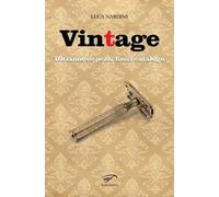 Vintage. Diciannove pezzi fuori catalogo