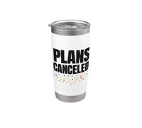 Vintage Distressed Plans Testo Annullato Umorismo sarcastico Bicchiere termico in acciaio inox doppia parete