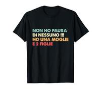 Vintage Divertenti papà. Scritte: Una Moglie 2 Figlie Maglietta
