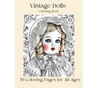 Vintage Dolls: Coloring Book
