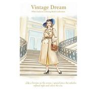 Vintage Dream: Like a heroine on the screen, a special piece that embodies refined style and colors the era.