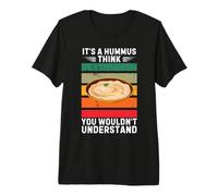 Vintage È Un Hummus Penso Che Non capiresti Maglietta Premium
