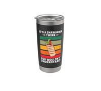 Vintage È uno Shawarma Penso che non capiresti Bicchiere termico in acciaio inox doppia parete