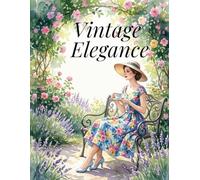 Vintage Elegance: 1950s Fashion & Botanical Bliss Coloring Book