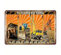 Vintage Excavator I Do Get Paid to Stare Out The Window All Day Targa in alluminio metallo latta 20,3 x 30,5 cm poster Wall are Decor New