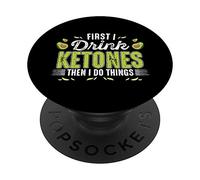 Vintage First I Drink Ketones Low Carb Diet Body Goal Gift PopSockets PopGrip Intercambiabile