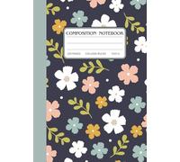 Vintage Floral Composition Notebook: College-Ruled Writing Journal 7x10", 120 Pages, Elegant Dark Background Flower Pattern Notebook for School, Work, or Personal Use