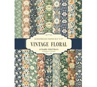 Vintage Floral Scrapbook Paper 8.5” x 11”: William Morris Style Floral Patterns | 18 Designs | 36 Double-Sided Sheets for Scrapbooking, Junk Journaling and Crafting