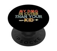 Vintage Funny My Dog Is Cuter Than Your Kid PopSockets PopGrip Adesivo