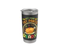 Vintage Get Your Fat Pants Ready Divertente Ringraziamento Turchia Bicchiere termico in acciaio inox doppia parete