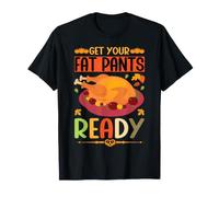 Vintage Get Your Fat Pants Ready Divertente Ringraziamento Turchia Maglietta