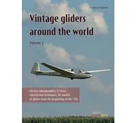 Vintage Gliders around the World - Vol. 2