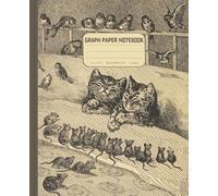 Vintage Graph Paper Notebook Quad-Ruled: Cats, Birds, and Mice Illustration Grid Paper Notebook for Math, Science, Planning, Designing, and Sketching | 5x5