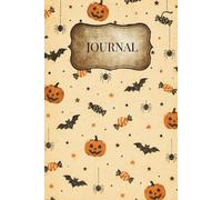 Vintage Halloween Journal: Cute Lined Notebook Featuring Pumpkins, Bats, Candy & Spiders | Autumn Writing Book for Notes, Lists, Planning & Everyday Use