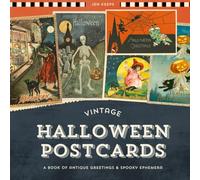 Vintage Halloween Postcards: A Book of Antique Greetings and Spooky Ephemera