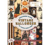 Vintage Halloween Scrapbook Paper: 36 Double-Sided 8.5x11 Inch Sheets Featuring Pumpkins, Witches, Cats, and Old-Fashioned Halloween Art