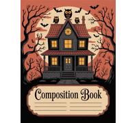 Vintage Haunted House Halloween Notebook: 120 Pages, with Childrenstorybook Cover Design, ideal for Drawing, Creative Writing, Women, Teens, Christmas ... for Drawing, Creative Writing, Women, Teens,
