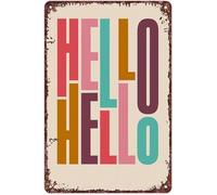 Vintage Hello Funny Saying Metal Sign for Bar Wall Decor 8 X 12