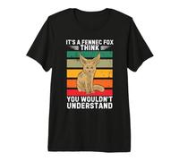 Vintage It's A Fennec Fox Pensa Che Non capiresti Maglietta Premium