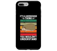 Vintage It's A Hedgehog Pensa che non capiresti Custodia per iPhone 7 Plus/8 Plus