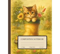 Vintage Kitten Notebook Collection | Kitten in a Boot Composition Notebook: Floral & Feline Art | College Ruled for Students 110 pages, 7.5" x 9.25