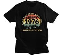 Vintage Legends Awesome Born in August 1976 44th Birthday Gift Men O Neck 100% Cotton Casual Unisex T Shirt Black XL