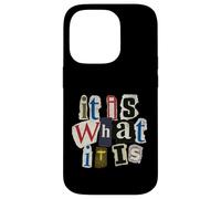 Vintage Letter Prints, It Is What It Is Custodia per iPhone 14 Pro