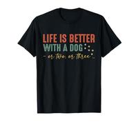 Vintage Life Is Better with A Dog Or Two Or Three Maglietta